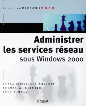 Couverture du produit · Administrer les services réseau sous Windows 2000