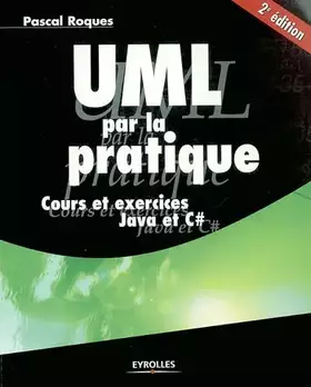 Couverture du produit · UML par la pratique : Cours et exercices Java et C