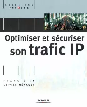 Couverture du produit · Optimiser et sécuriser son trafic IP
