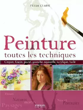 Couverture du produit · Peinture : Toutes les techniques