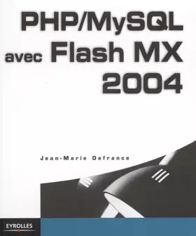 Couverture du produit · PHP/MySQL avec Flash MX 2004