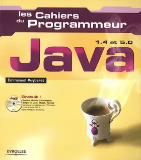 Couverture du produit · Les Cahiers du programmeur (1 livre + 1 CD-Rom) : Java 1.4 et 5.0
