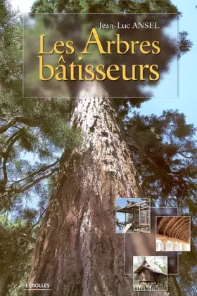 Couverture du produit · Les Arbres bâtisseurs