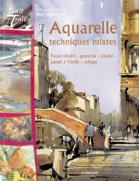 Couverture du produit · Aquarelle : Techniques mixtes
