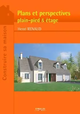 Couverture du produit · Plans et perspectives: Plain-pied et étage