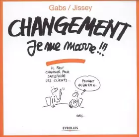 Couverture du produit · Changement je me marre !!!