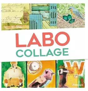 Couverture du produit · Labo Collage: 52 exercices créatifs et ludiques.