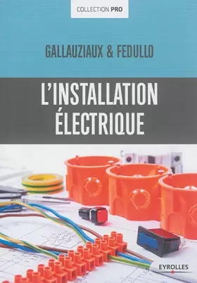 Couverture du produit · L INSTALLATION ELECTRIQUE