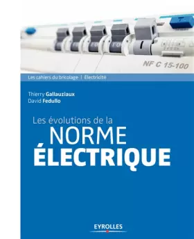 Couverture du produit · Les évolutions de la norme électrique
