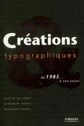 Couverture du produit · Créations typographiques de 1985... à nos jours