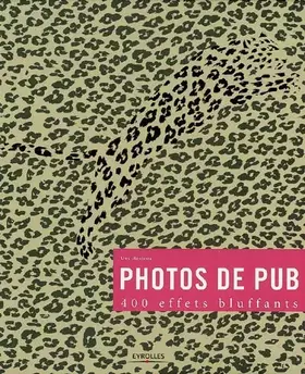 Couverture du produit · Photos de pub: 400 effets bluffants