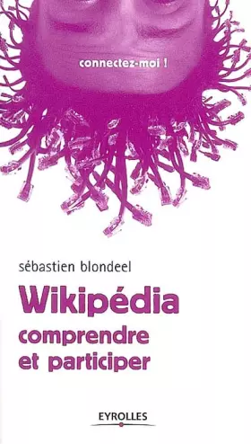 Couverture du produit · Wikipédia: Comprendre et participer