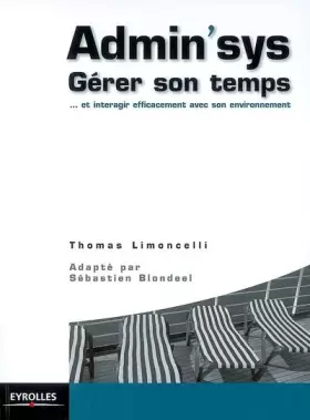 Couverture du produit · Admin'sys: Gérer son temps... et interagir efficacement avec son environnement