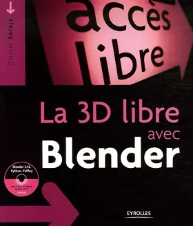 Couverture du produit · La 3D libre avec Blender (1Cédérom)