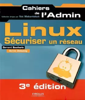 Couverture du produit · Sécuriser un réseau Linux
