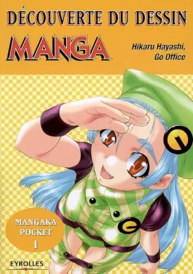 Couverture du produit · Découverte du dessin manga