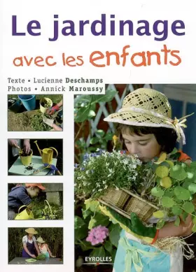 Couverture du produit · Le jardinage avec les enfants