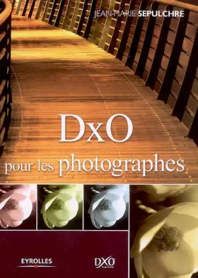 Couverture du produit · DxO pour les photographes