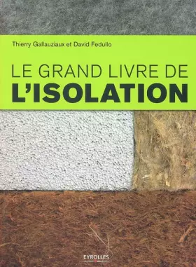 Couverture du produit · Le grand livre de l'isolation