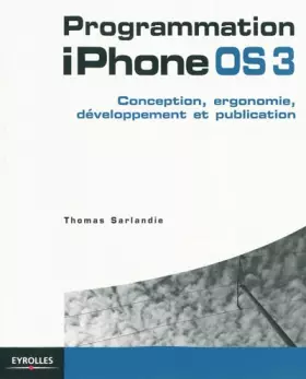 Couverture du produit · Programmation iPhone 3. Conception, développement et publication