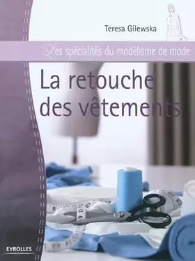 Couverture du produit · La retouche des vêtements