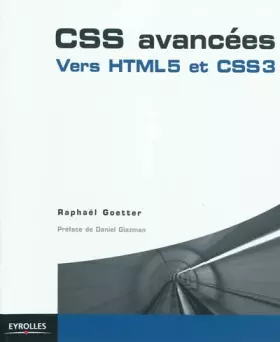 Couverture du produit · CSS avancées: Vers HTML 5 et CSS 3