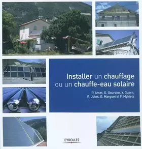 Couverture du produit · Installer un chauffage ou un chauffe-eau solaire