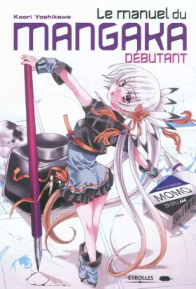Couverture du produit · Le manuel du mangaka débutant