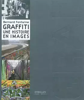 Couverture du produit · Graffiti une histoire en images
