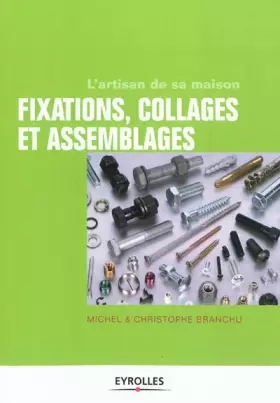 Couverture du produit · Fixations, collages & assemblages