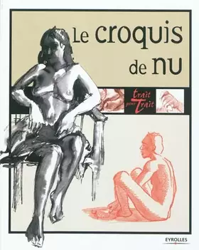 Couverture du produit · Le croquis de nu