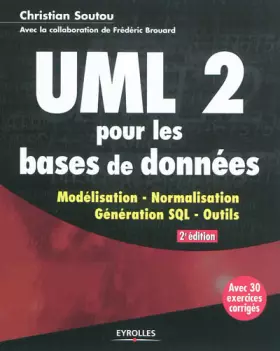 Couverture du produit · ULM 2 pour les bases de données : Modélisation, normalisation, génération, SQL, outils