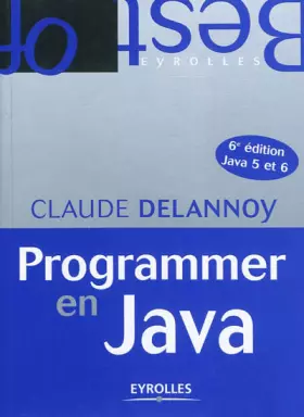 Couverture du produit · Programmer en Java. Java 5 et 6.