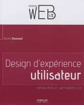 Couverture du produit · Design d'expérience utilisateur : Principes et méthodes UX