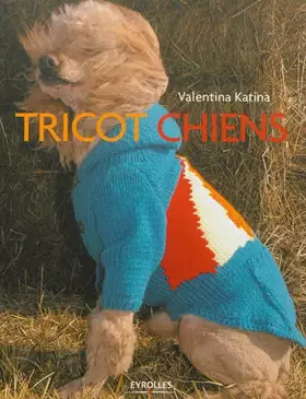 Couverture du produit · Tricot chiens