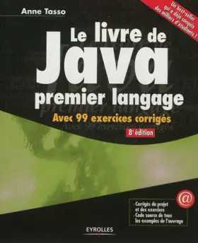 Couverture du produit · Le livre de Java premier langage. Avec 99 exercices corrigés.