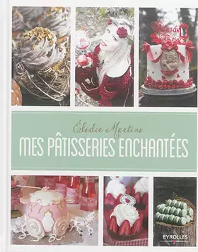 Couverture du produit · Mes pâtisseries enchantées