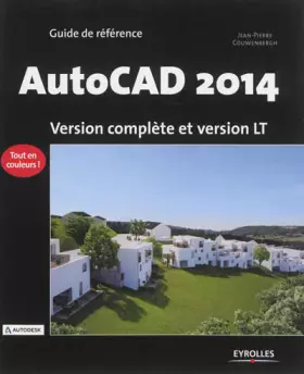 Couverture du produit · AutoCAD 2014 : Version complète et version LT