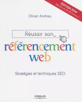 Couverture du produit · Réussir son référencement web : Stratégie et techniques SEO