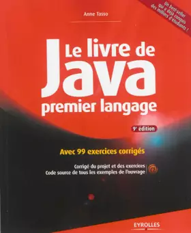 Couverture du produit · Le livre de Java premier langage : Avec 99 exercices corrigés