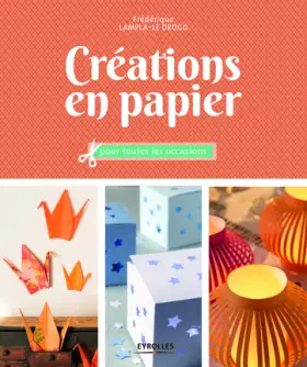 Couverture du produit · Créations en papier pour toutes les occasions