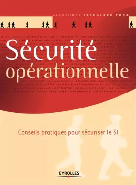 Couverture du produit · Sécurité opérationnelle : Conseils pratiques pour sécuriser le SI