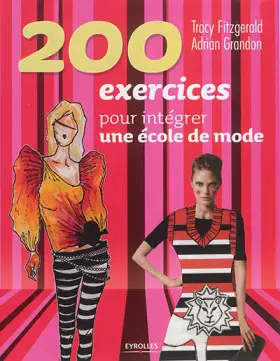 Couverture du produit · 200 exercices pour intégrer une école de mode