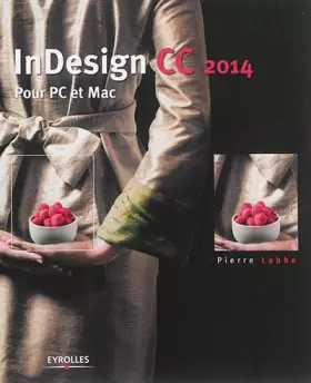 Couverture du produit · Indesign CC : Pour PC et Mac