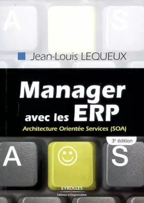 Couverture du produit · Manager avec les ERP: Architecture  Orientée Services (SOA)
