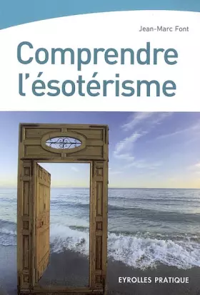 Couverture du produit · Comprendre l'ésotérisme