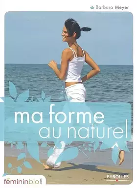 Couverture du produit · Ma forme au naturel