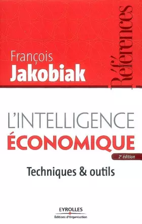 Couverture du produit · L'intelligence économique: Techniques et outils