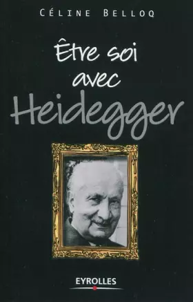 Couverture du produit · Etre soi avec Heidegger