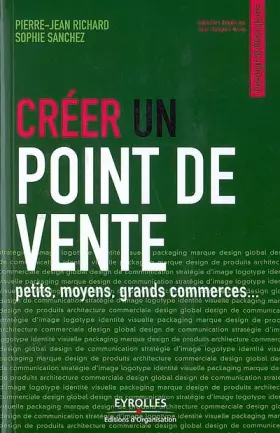 Couverture du produit · Créer un point de vente : Petits, moyens, grands commerces...